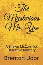The Mysterious Mr. Yee