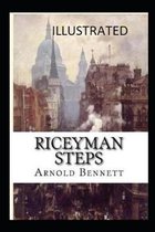 Riceyman Steps Illustrated