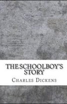 The Schoolboy's Story Illustrated