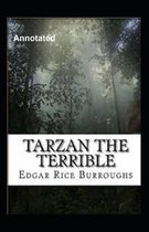 Tarzan the Terrible Annotated