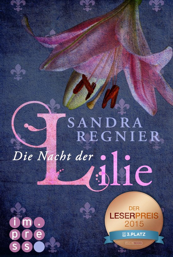 Die Lilien-Serie 2 - Die Lilien-Serie 2: Die Nacht der Lilie - cover