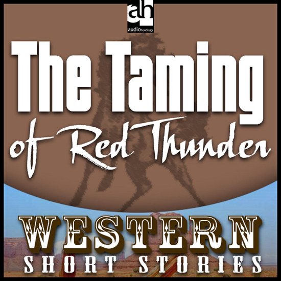 Taming of Red Thunder, The - cover