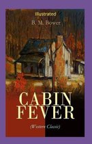 Cabin Fever Illustrated