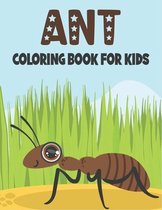 Ant Coloring Book For Kids