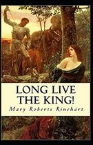 Long Live the King Illustrated