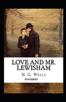 Love and Mr Lewisham Annotated