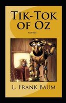 Tik-Tok of Oz Illustrated