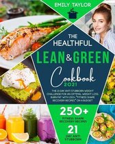 The Healthful Lean & Green Cookbook: