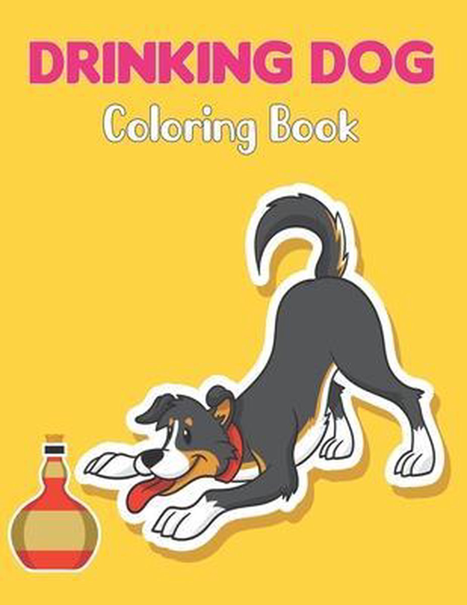 Drinking Dog Coloring Book - Tommy Kirwin
