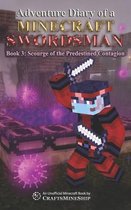 Adventure Diary of a Minecraft Swordsman: Book 3