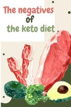 The negatives of the keto diet