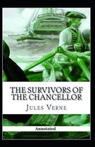 The Survivors of the Chancellor Annotated