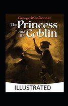 The Princess and the Goblin Illustrated