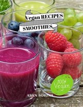 Vegan RECIPES SMOOTHIES: Vegan Smoothies