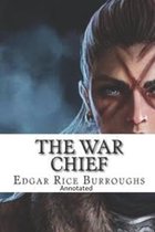 The War chief-(Annotated)