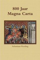 800 Jaar Magna Carta