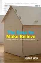 The Case For Make Believe