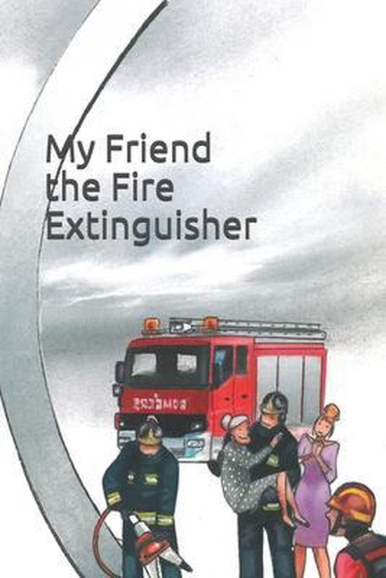 Emergency- My Friend the Fire Extinguisher - cover