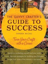 Savvy Crafter's Guide to Success