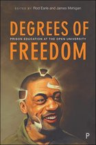 Degrees of Freedom Prison Education at The Open University