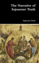 The Narrative of Sojourner Truth