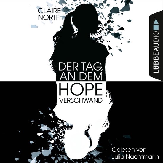 Der Tag, an dem Hope verschwand (Ungekürzt) - cover