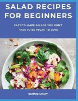 Salad Recipes for Beginners