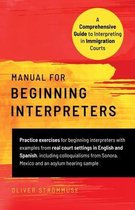 Manual for Beginning Interpreters