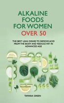 Alkaline Foods for Women Over 50