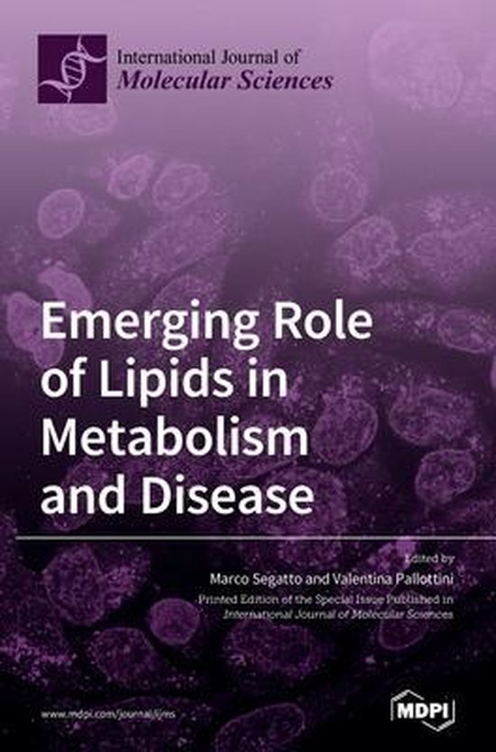 Emerging Role of Lipids in Metabolism and Disease | 9783039437016 ...