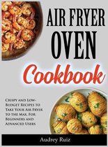 Air Fryer Oven Cookbook