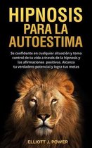 Hipnosis Para La Autoestima