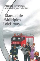 Emergencias- Manual de Múltiples Víctimas
