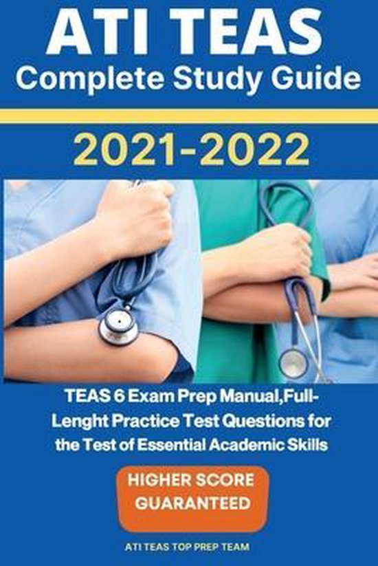 ATI TEAS Complete Study Guide 20212022 9781802218671 Ati Teas Top