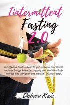 Intermittent Fasting 2.0