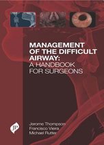 Management Of The Difficult Airway