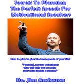 Secrets to Planning the Perfect Speech for Motivational Speakers