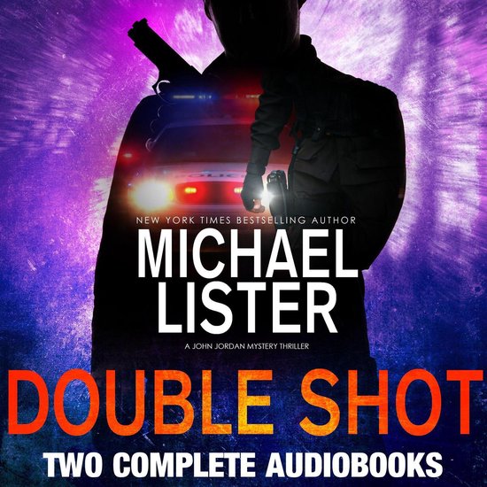 Double Shot: Two John Jordan Mystery Thrillers - cover