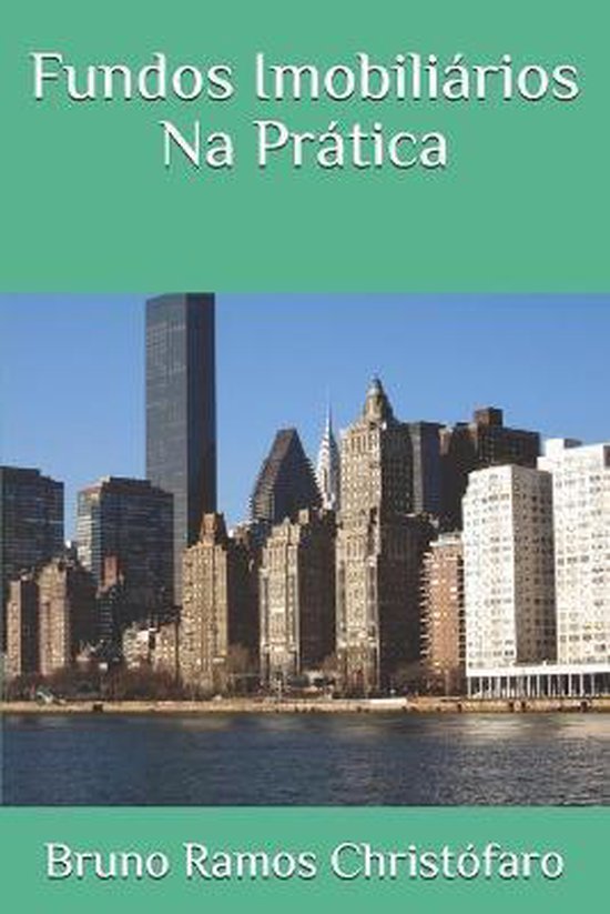 Fundos Imobiliários Na Prática - cover