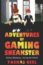 Adventures of Gaming Sneakster: Roblox Bloxburg