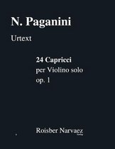24 Capricci per Violino solo op.1: Urtext - Paganini