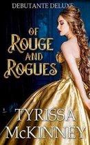 Of Rouge and Rogues