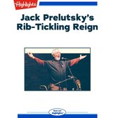 Jack Prelutsky's Rib-Tickling Reign