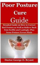 Poor Posture Cure Guide