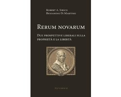 Rerum novarum. Due prospettive liberali sulla proprietà e la libertà
