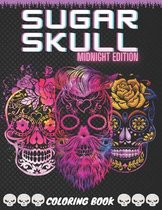 Sugar Skull Midnight Edition Coloring Book