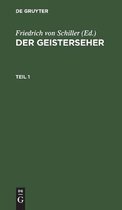 Der Geisterseher. Teil 1