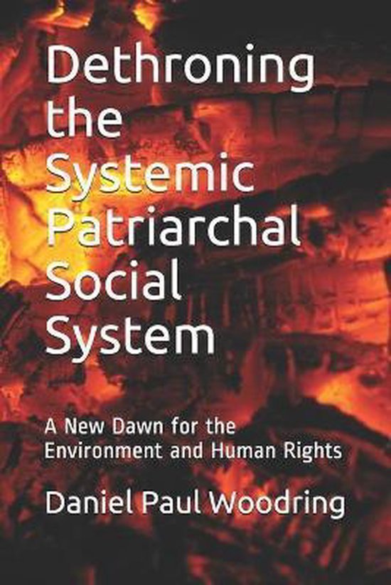 Dethroning the Systemic Patriarchal Social System - cover