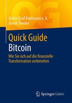 Quick Guide - Quick Guide Bitcoin