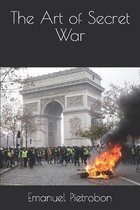 The Art of Secret War